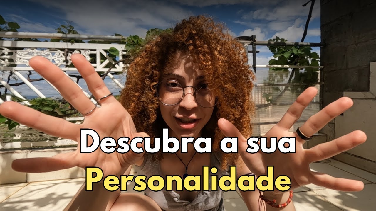 Entender sua personalidade muda tudo (ou quase!)