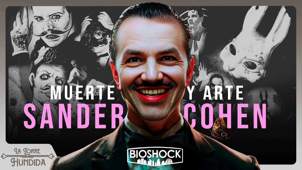 Sander Cohen y el asesinato hecho arte | El artista psicópata de BioShock