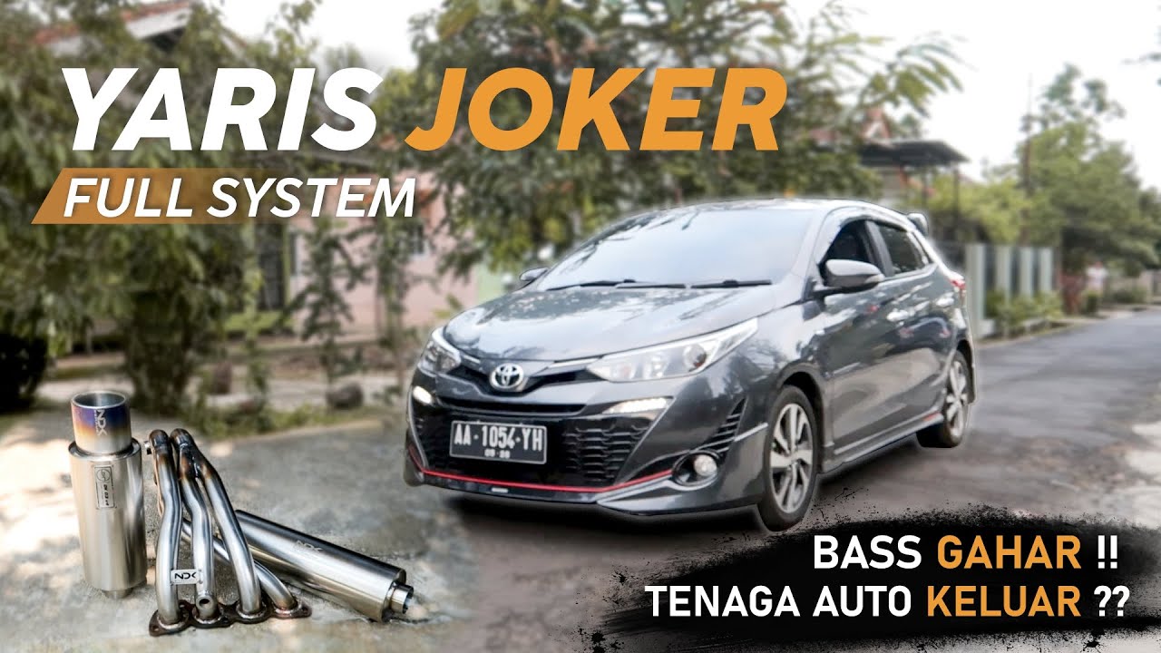 YARIS JOKER GANTI KNALPOT BASS FULL SYSTEM NDK DK-03V4 | TENAGA AUTO KELUAR !!
