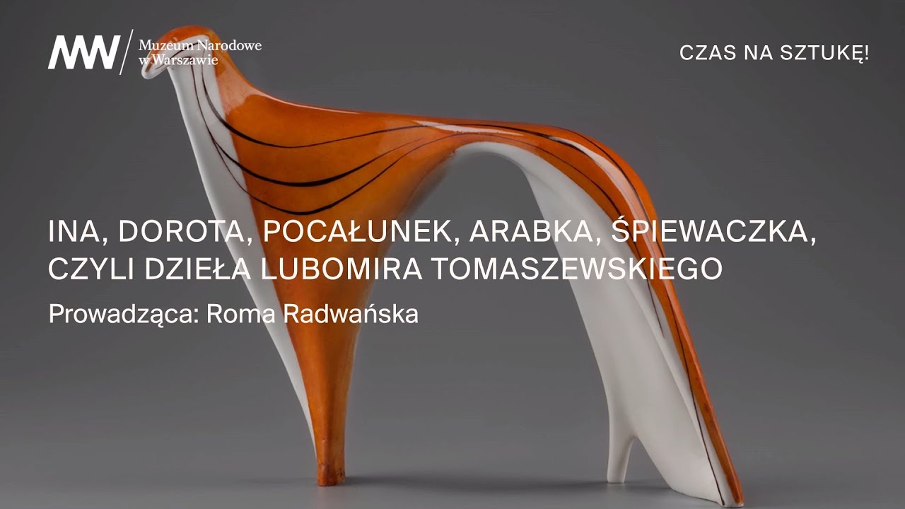 [PODCAST] Czas na sztukę | Dzieła Lubomira Tomaszewskiego