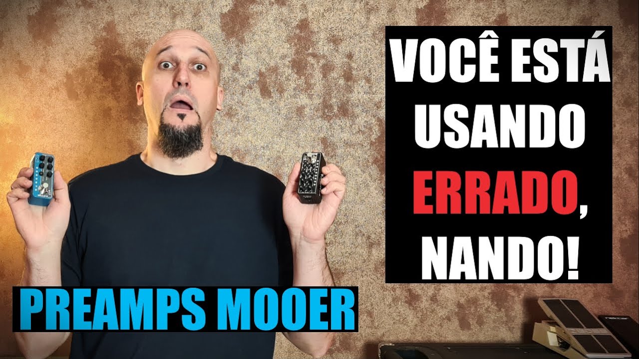 PREAMPS MOOER MESA BOOGIE! USEI ERRADO?! 😱