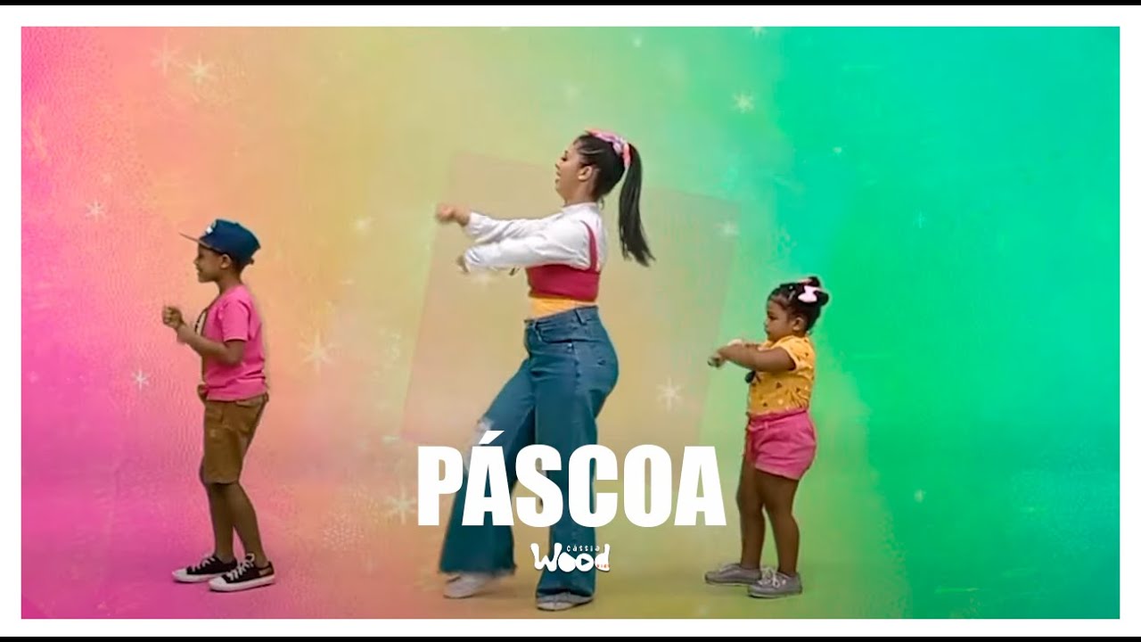 Páscoa - Cristina Mel - Coreografia | Cássia Wood N