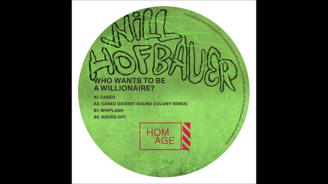 WILL HOFBAUER - CANED (HOMAGE007)