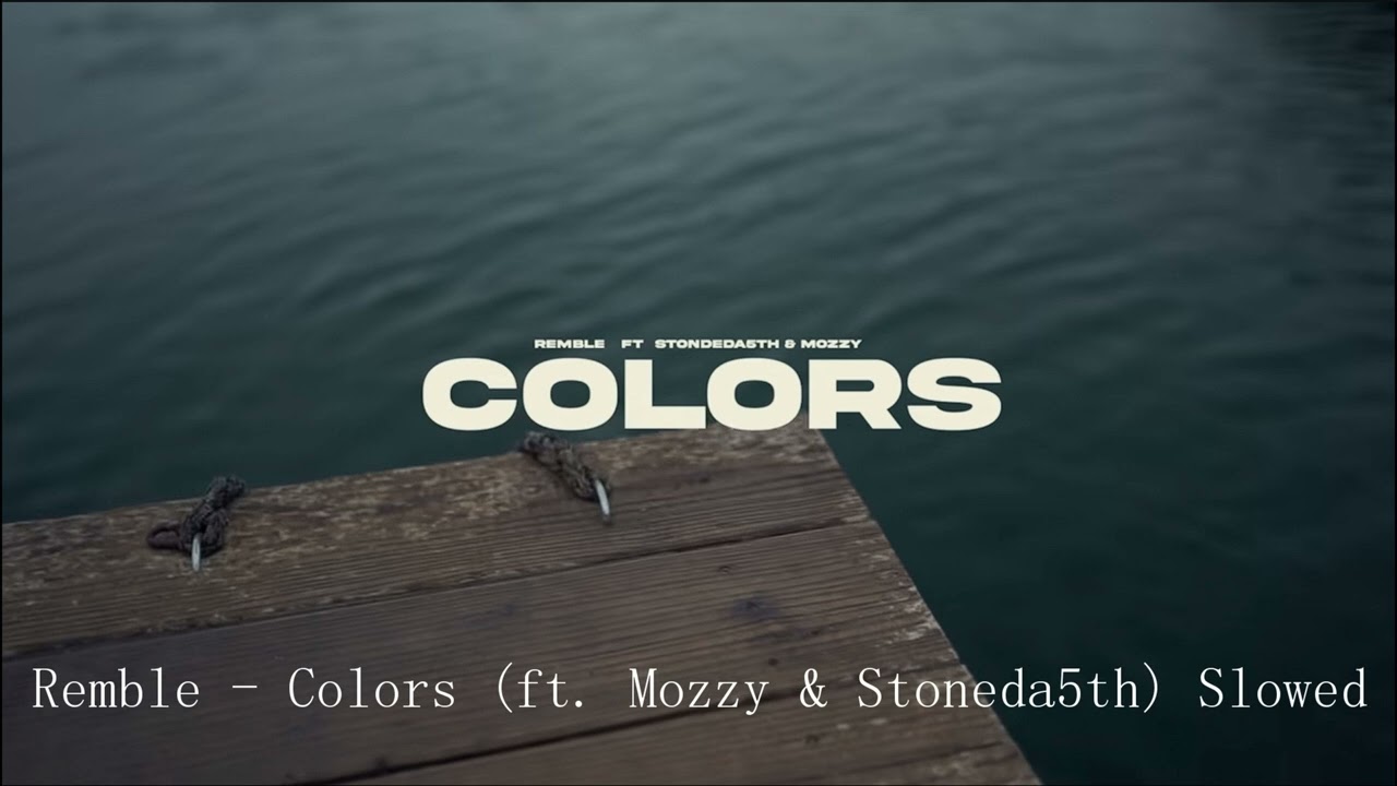Remble (ft. Mozzy & Stoneda5th) - COLORS (SLOWED) #SLOWED #remble #mozzy #stoneda5th