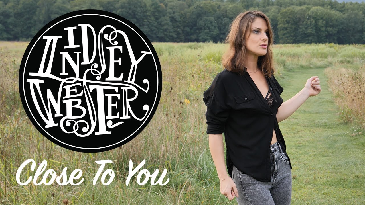 Lindsey Webster - Close To You