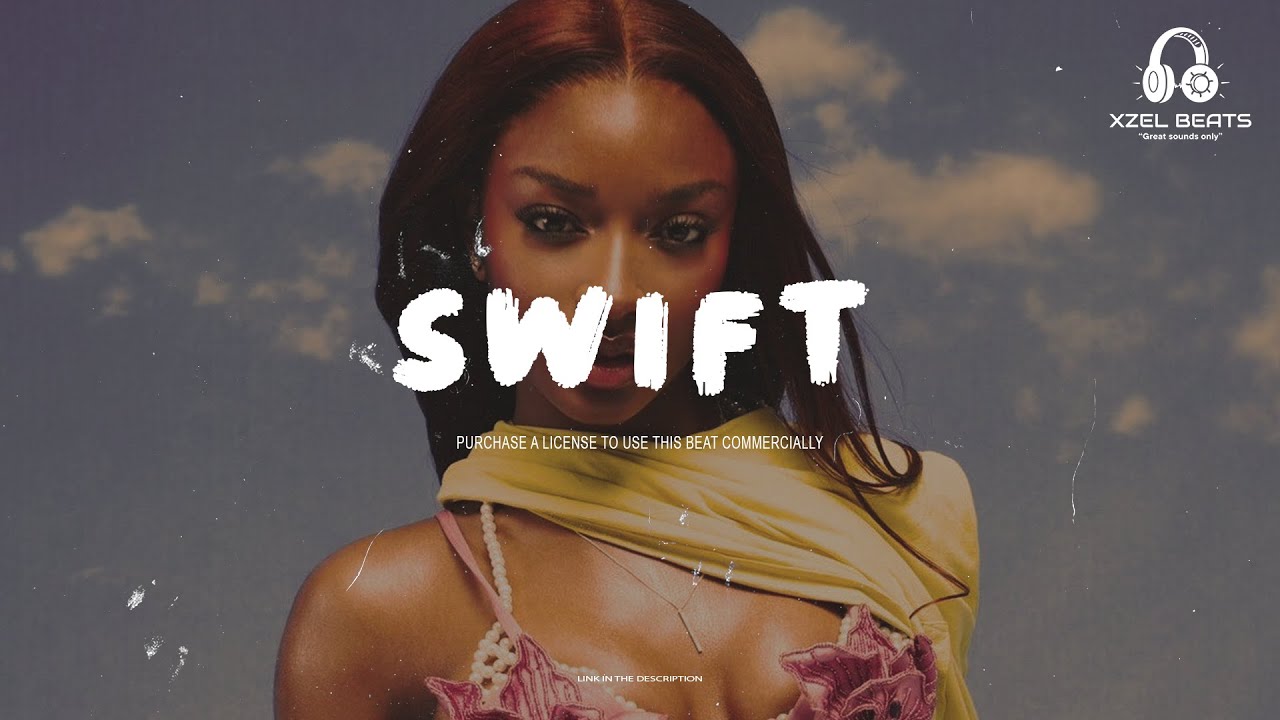 Afrobeat Instrumental 2026 - "SWIFT" Tyla x Amapiano Type Beat