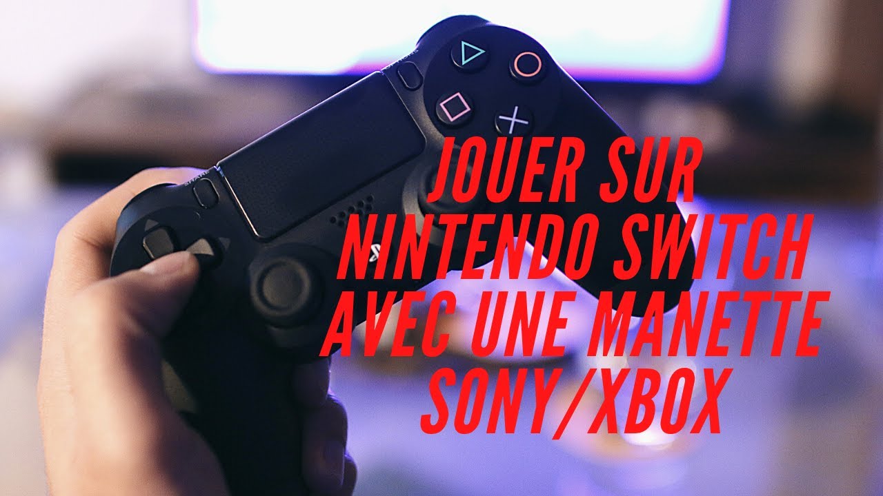 Comment jouer sur Nintendo Switch avec un manette PS3/4 Xbox - Adaptateur Manette 2020