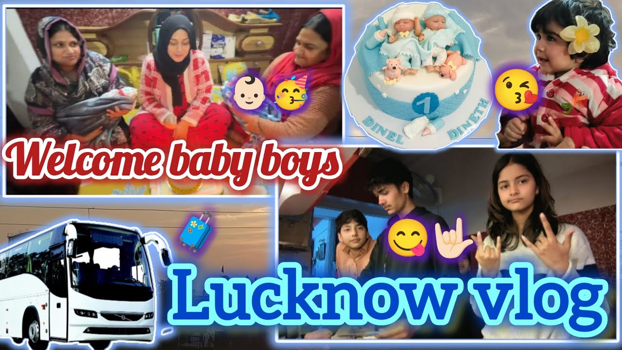 Lucknow vlog//welcome baby boys//Lucknow vlog part 3