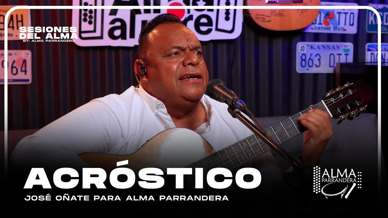 ACRÓSTICO ALMA PARRANDERA - JOSÉ OÑATE 