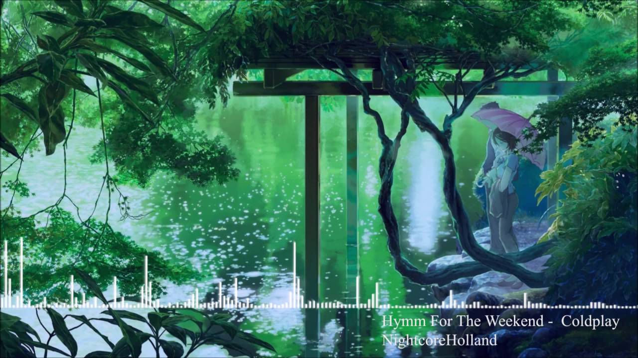 Hymm For The Weekend  - Coldplay Nightcore
