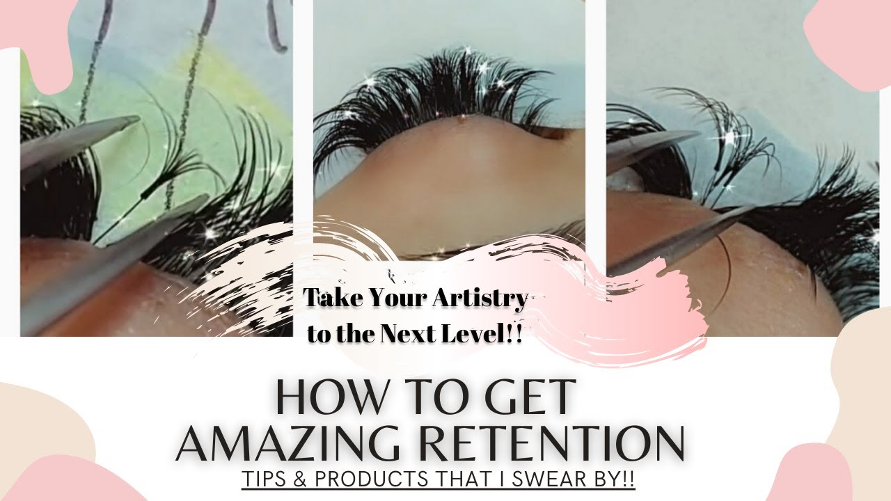 All About Retention|| Lash Artist Tips