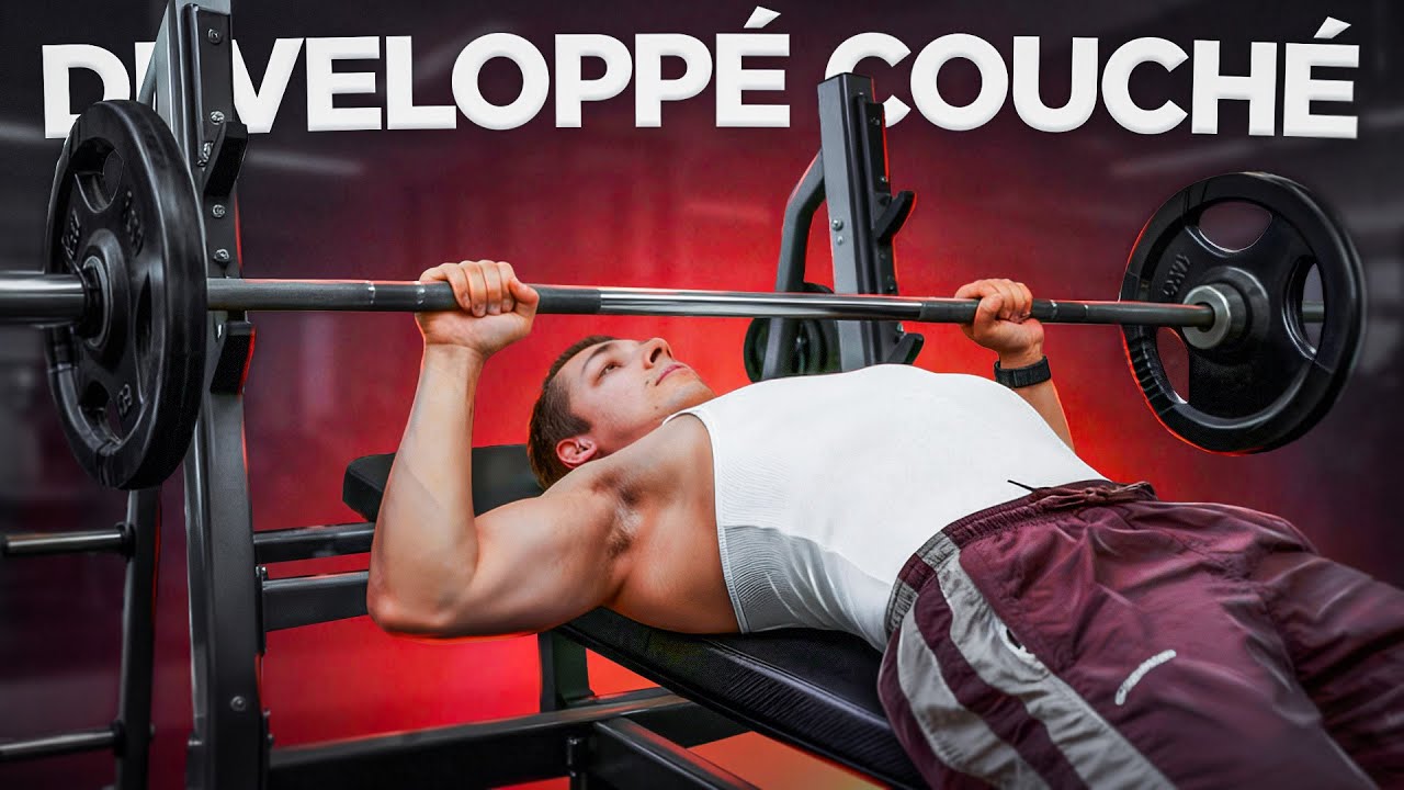 Comment muscler les pectoraux avec le DÉVELOPPÉ COUCHÉ