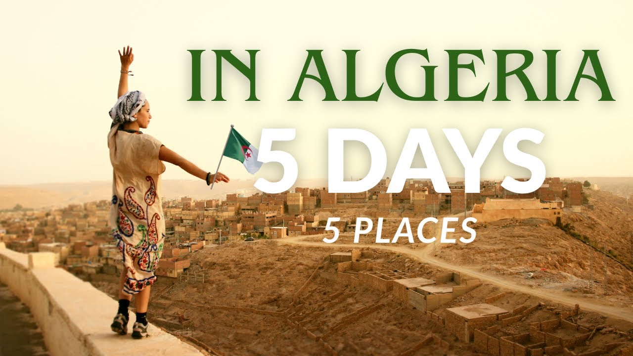 5 DAYS In ALGERIA 🕌❤️🇩🇿 | Travel VLOG #3
