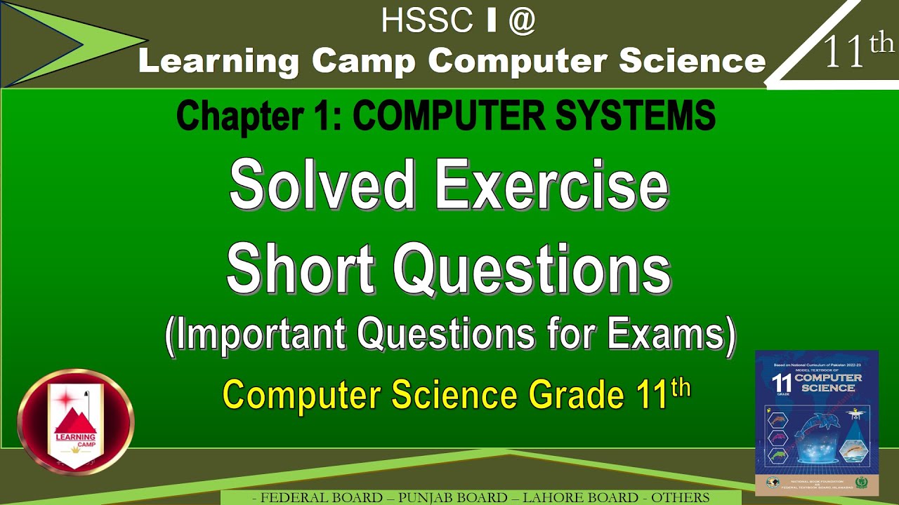 Class 11 Computer Exercise Important Short Questions | Solved Exercise Chapter 1 | Learning Camp