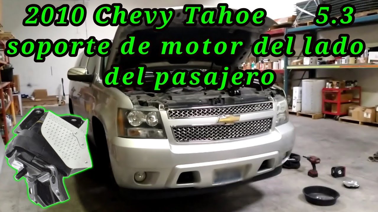 2010 Chevy Tahoe Cómo cambiar el soporte de motor del lado del pasajero (passenger side motor mount)