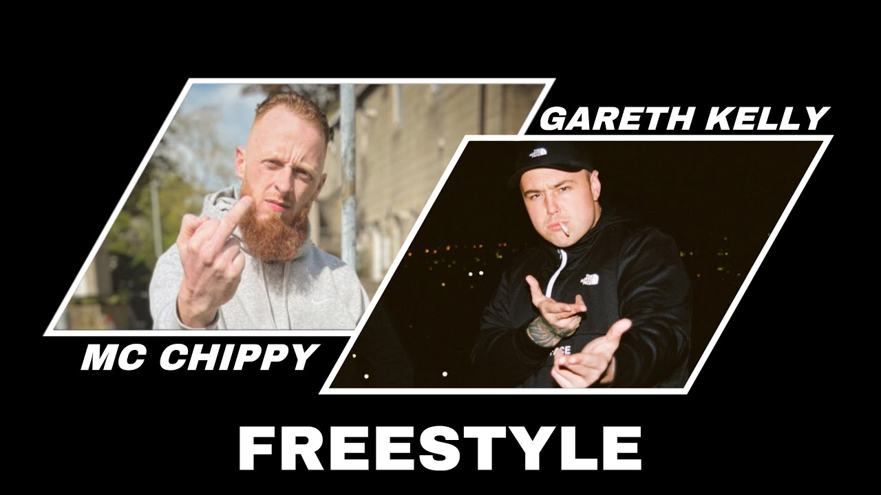 MC CHIPPY X GARETH KELLY FREESTYLE (BBCC)
