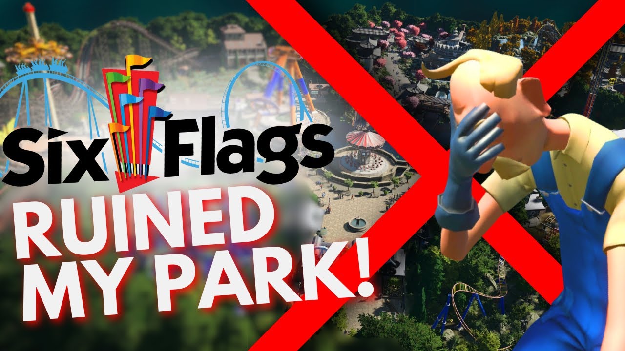SIX FLAGS RUINED MY THEME PARK | Planet Coaster