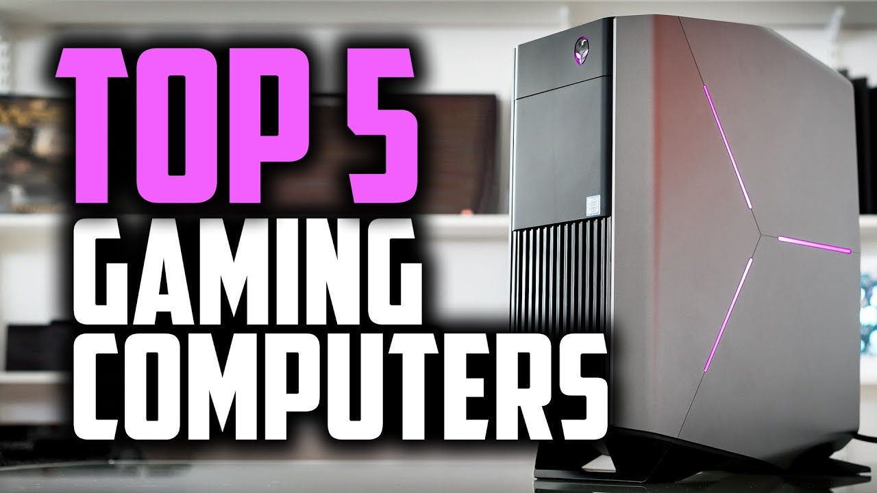 Best Gaming Computers in 2018 - Which Is The Best Gaming PC?