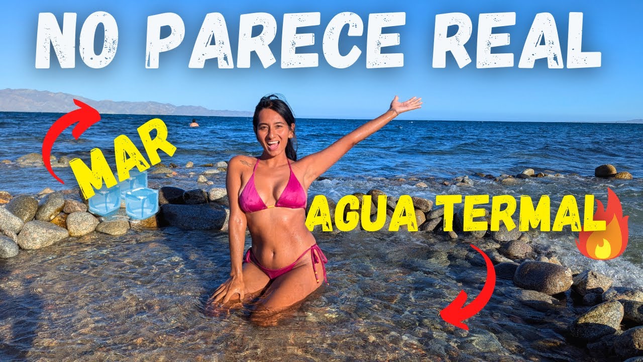 ❗😮Camping único: AGUAS TERMALES🔥💦 Cerca de LA PAZ Baja California SUR✅