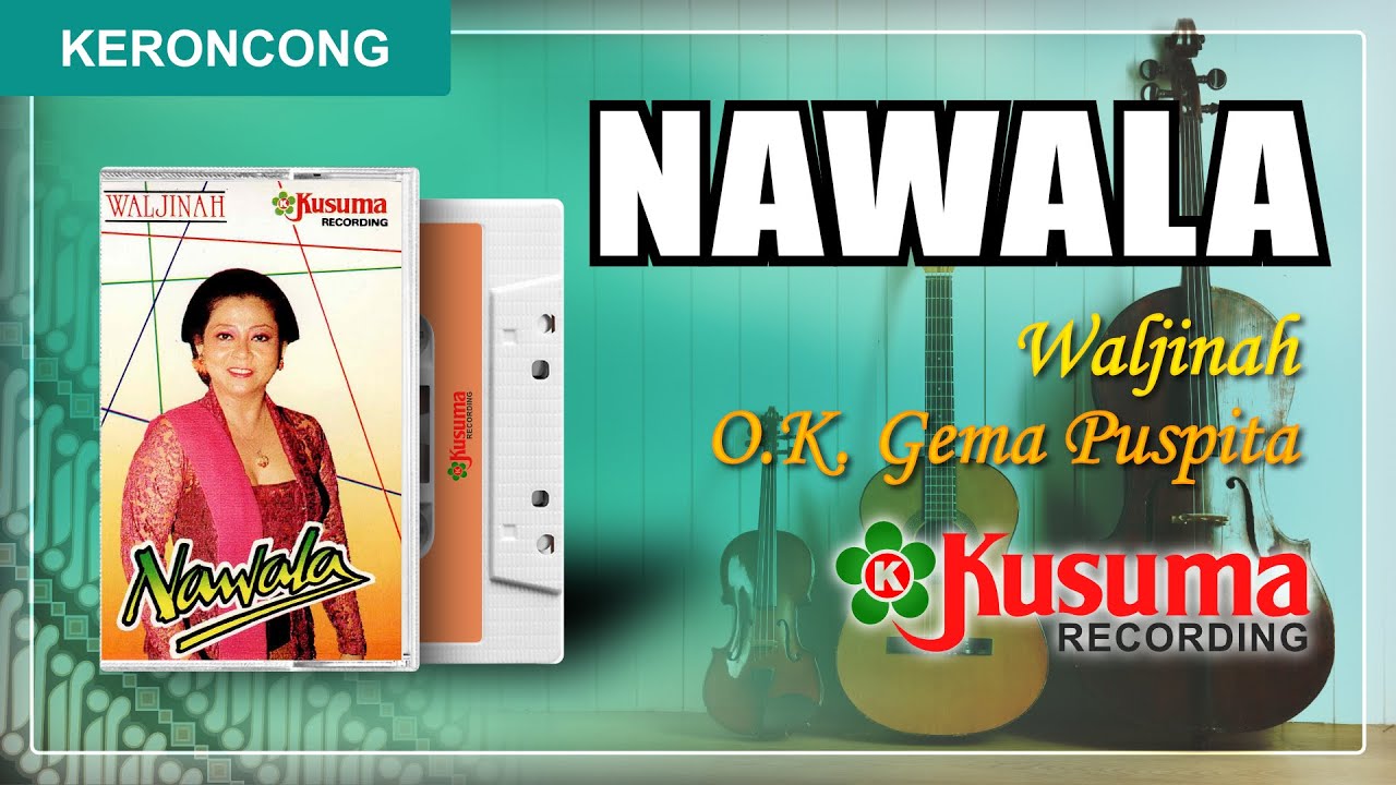 ORKES KERONCONG LANGGAM WALJINAH - NAWALA - ANDUM BASUKI - PAYUNGAN (AUDIO MASTER HQ ORISINIL)