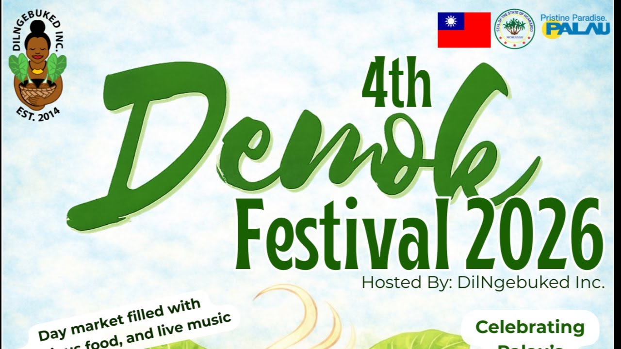 4th Demok Festival 2026 | Kuabes State Park, Ngaraard State | February 21st, 2026