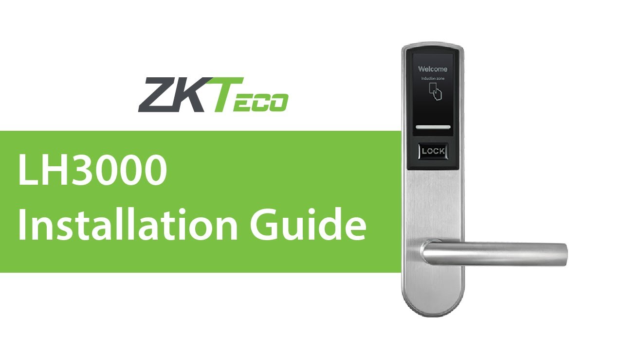 Smart Lock LH3000 Installation Guide