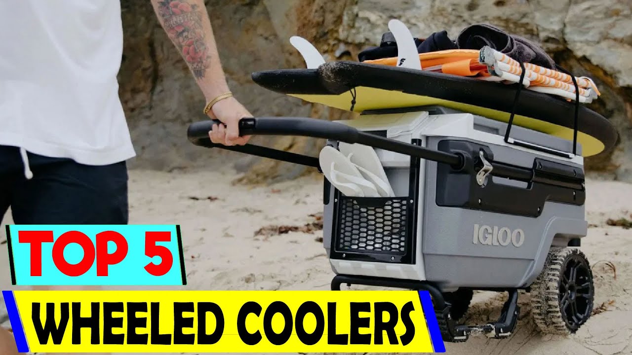 Top 5 Best Wheeled Coolers 2026 | Easy Transport & Ice Retention