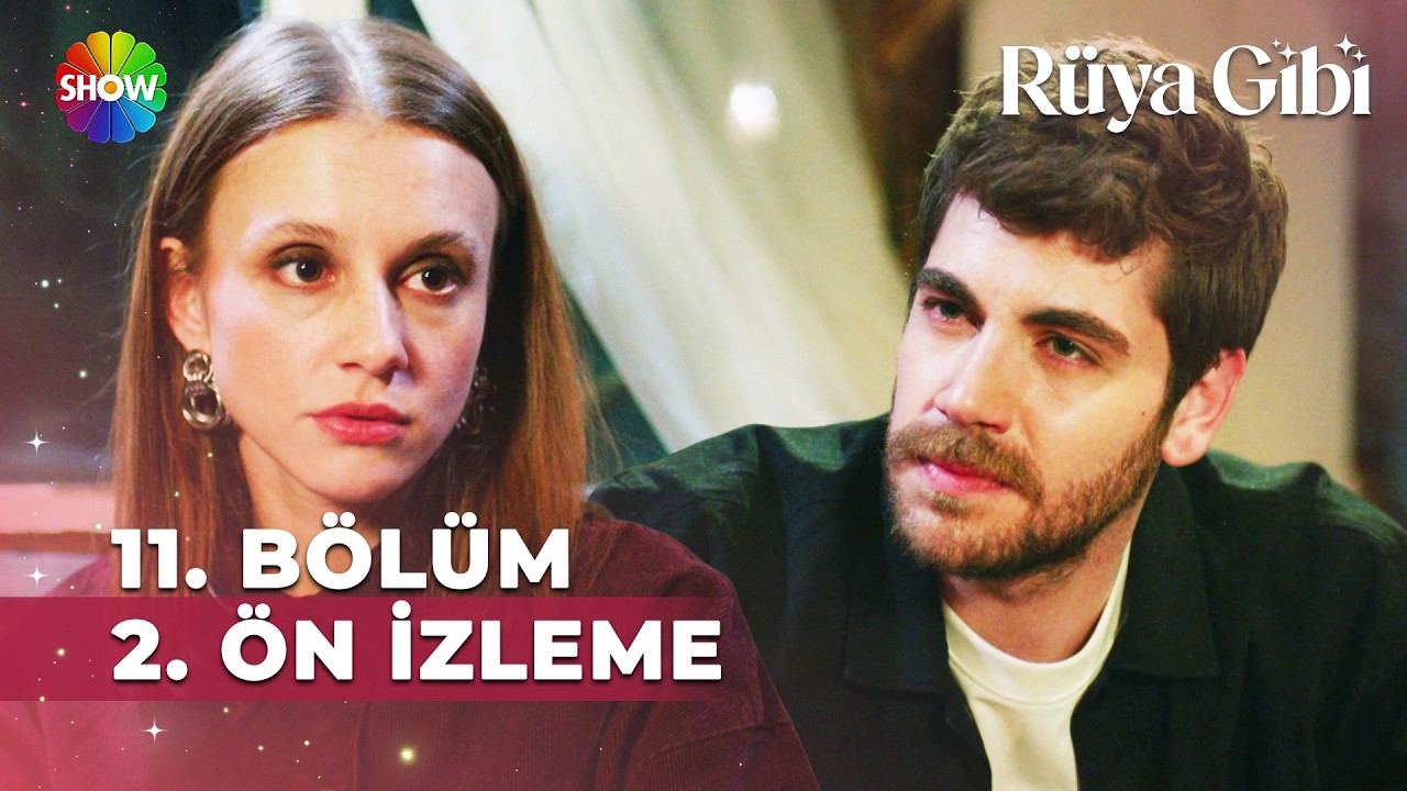 Rüya Gibi 11. Bölüm 2. Ön İzleme | 