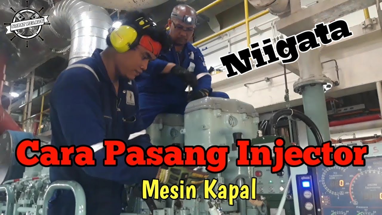 Part 2 // Memasang Injector Mesin Kapal // Main Engine Niigata