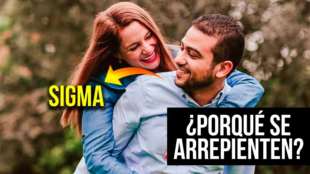 ¿Por qué las CHICAS se ARREPIENTEN de perder a SUS Hombres SIGMA