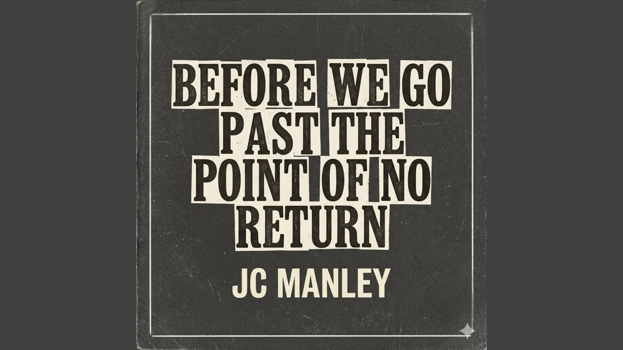 Before we go past the point of no return