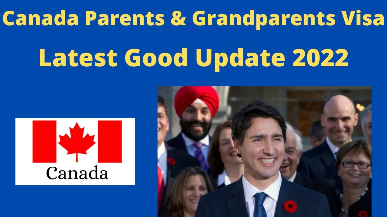 Canada Parents and Grand Parents Visa Latest Big Update 2022 | Good News | Canada Immigration
