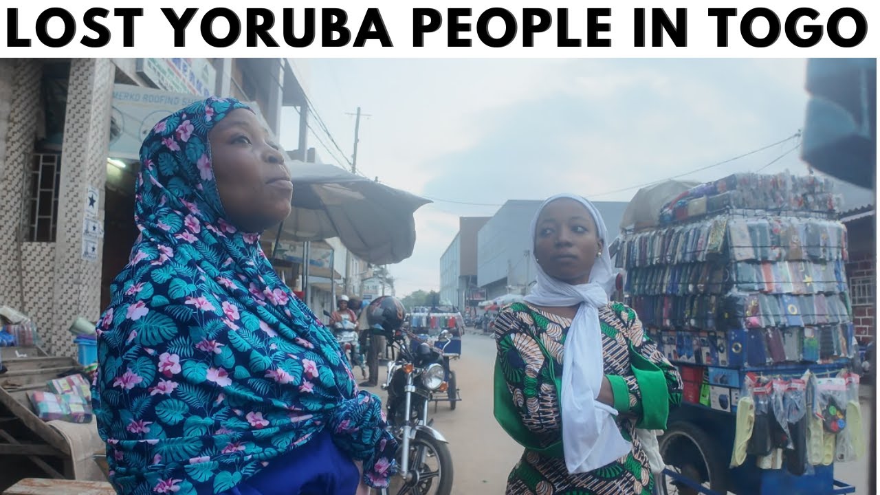The Lost Yoruba People in Togo