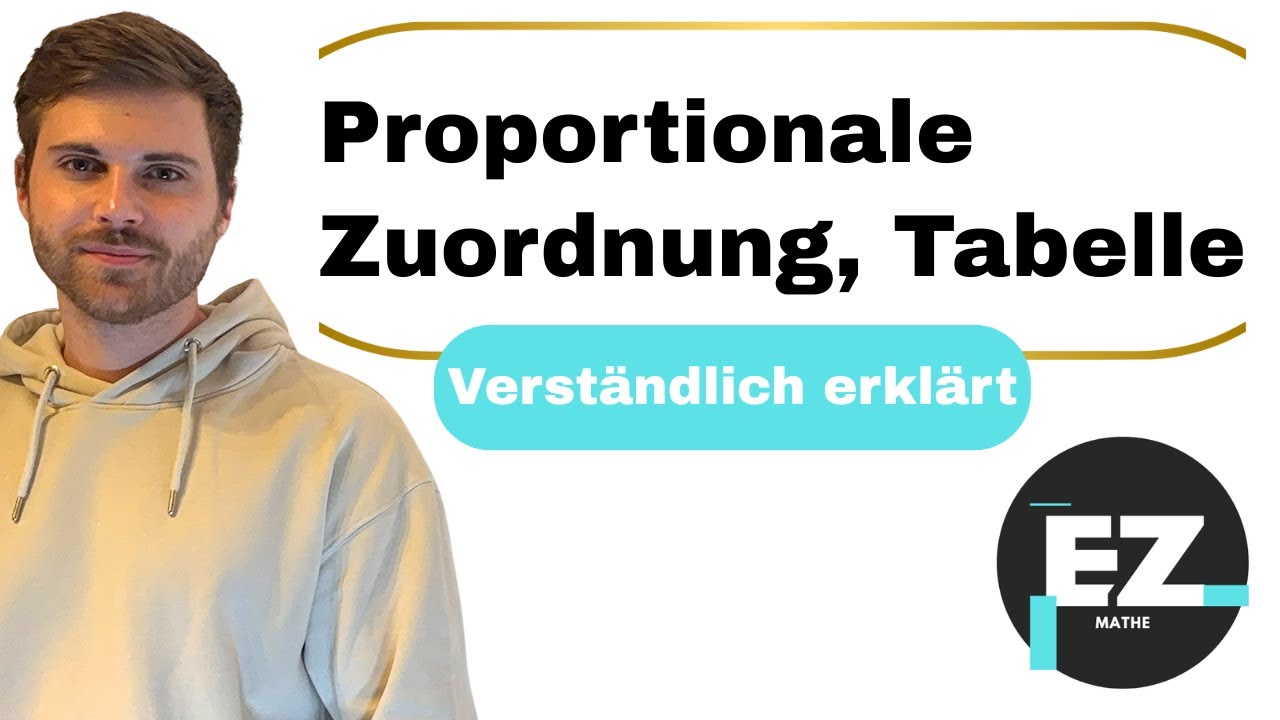 Proportionale Zuordnung, Tabelle ergänzen | Verständlich erklärt