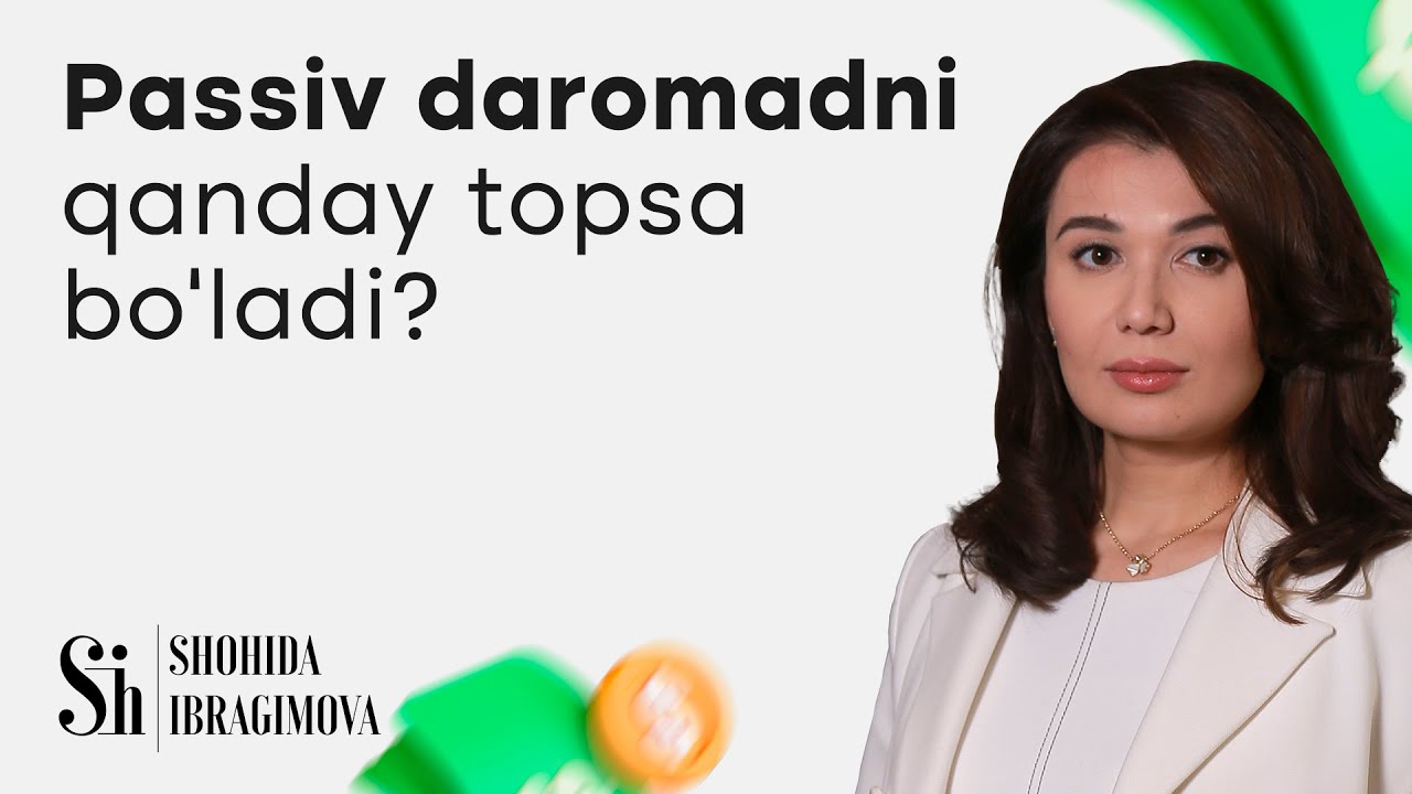 Passiv daromadni qanday topsa bo'ladi?
