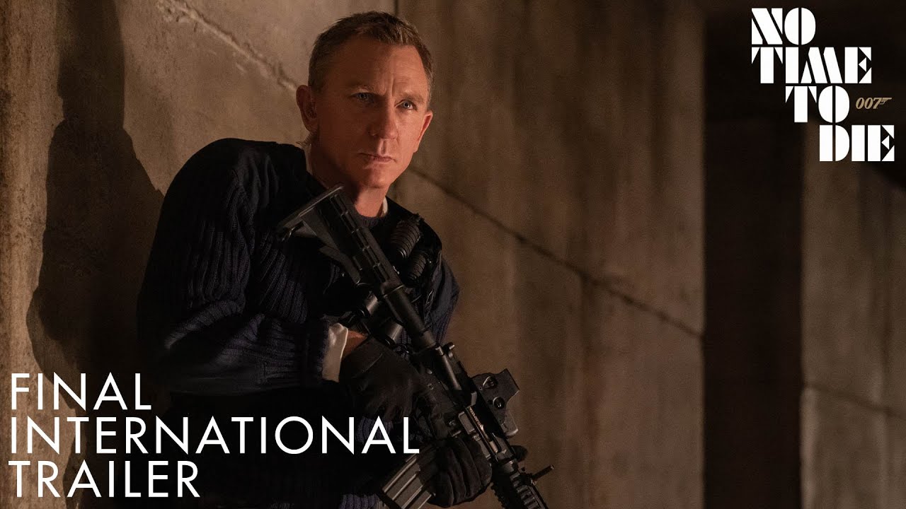 No Time to Die &ndash; Final International Trailer (Universal Pictures) HD