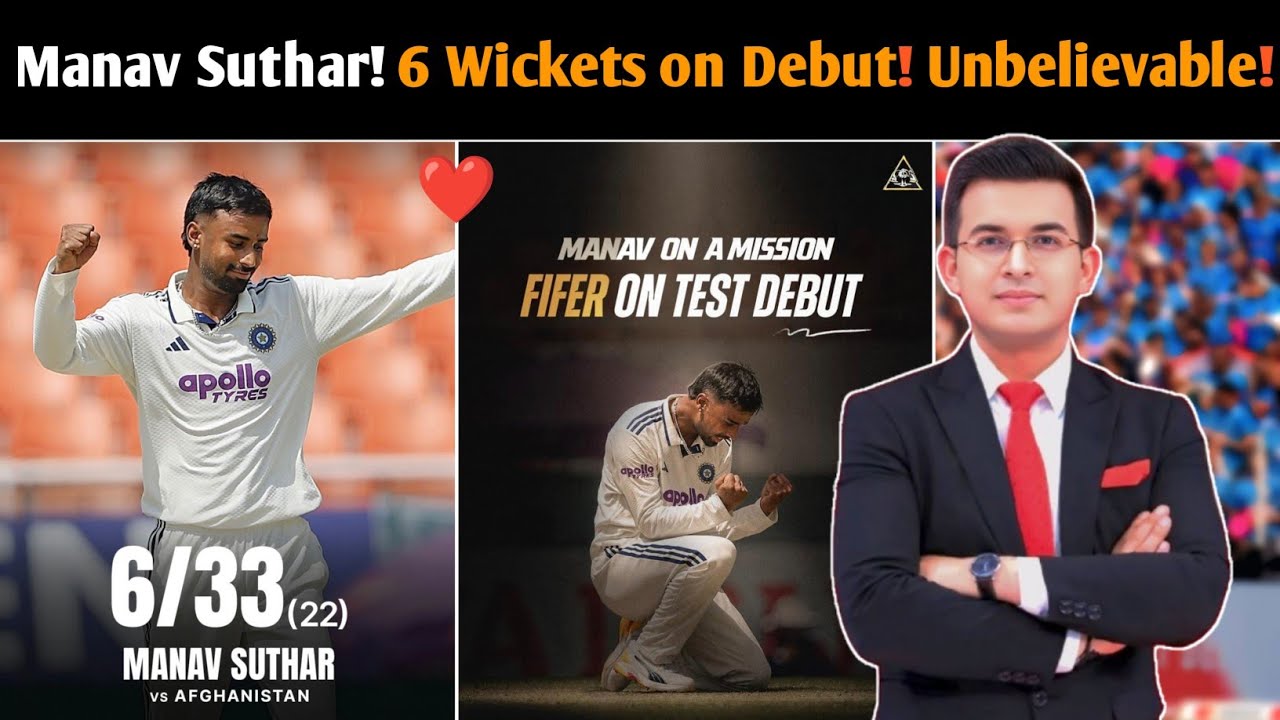 Manav Suthar Debut Test Magic! 6/33 vs Afghanistan | India's New Spin Sensation Shocks AFG