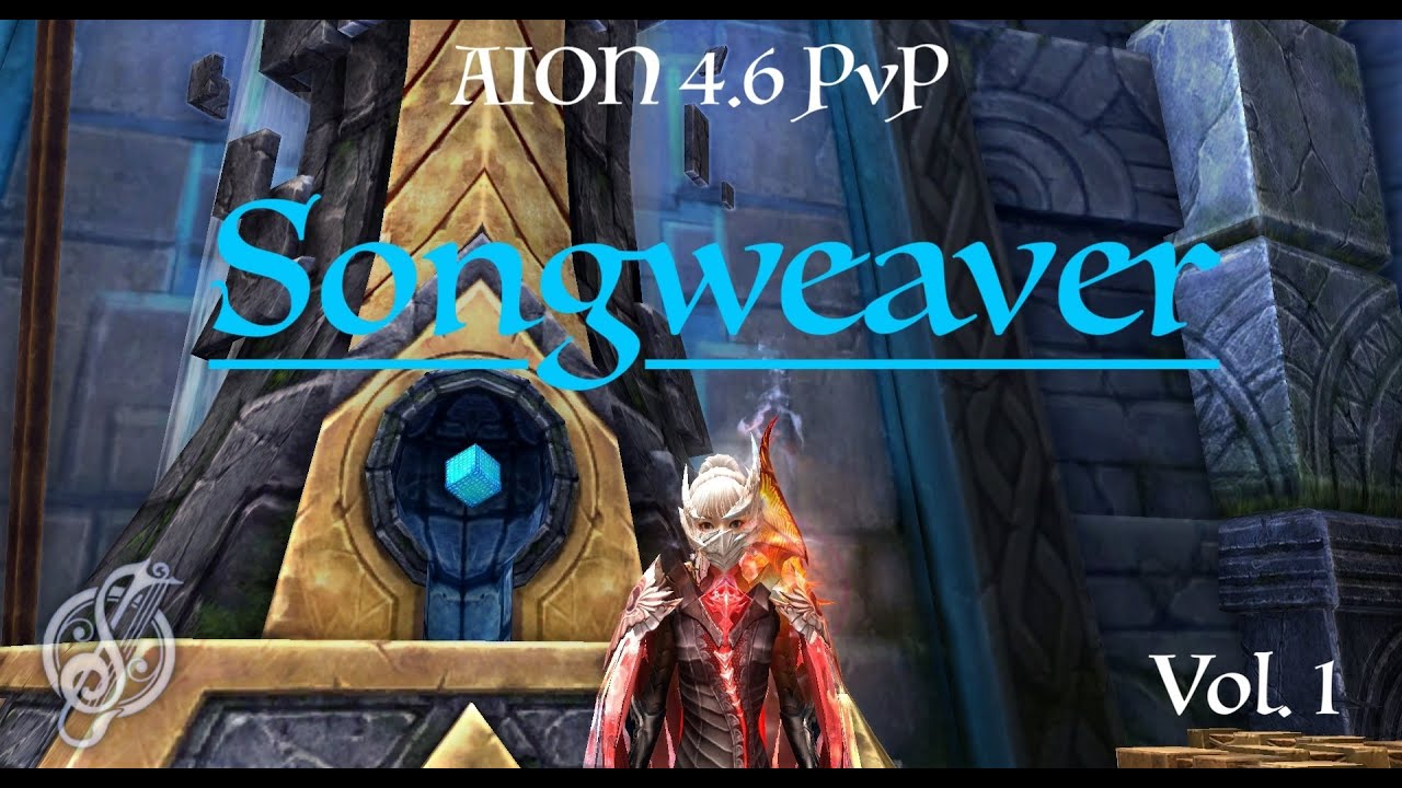 Aion 4.6 PvP - Songweaver - Openworld & Duels - Vol.1 | Fina