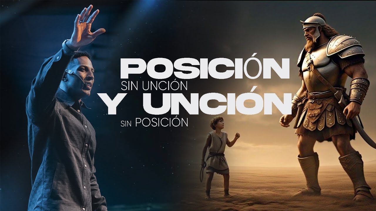 POSICIÓN SIN UNCIÓN Y UNCIÓN SIN POSICIÓN | Pastor Moises Bell