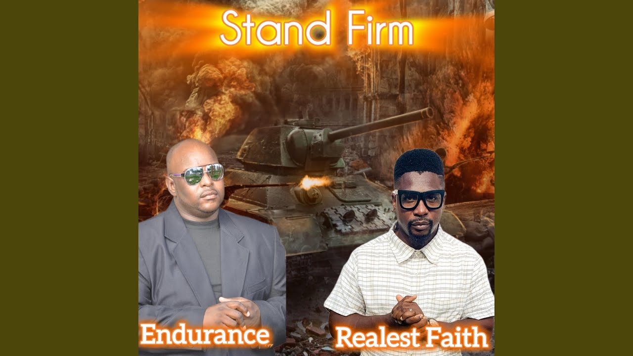 Stand Firm (feat. Realest Faith)