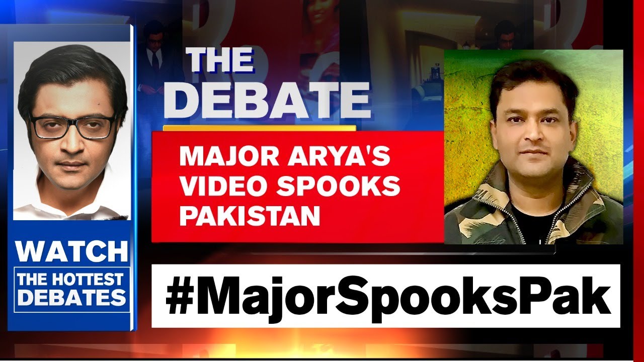 Maj Gaurav Arya's Warning Spooks Pakistan | The Debate With Arnab Goswami