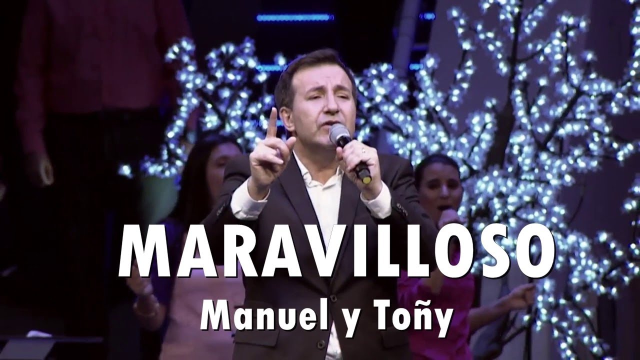 MARAVILLOSO - Manuel y Toñy · Dejan2huella [25 Años En Vivo]