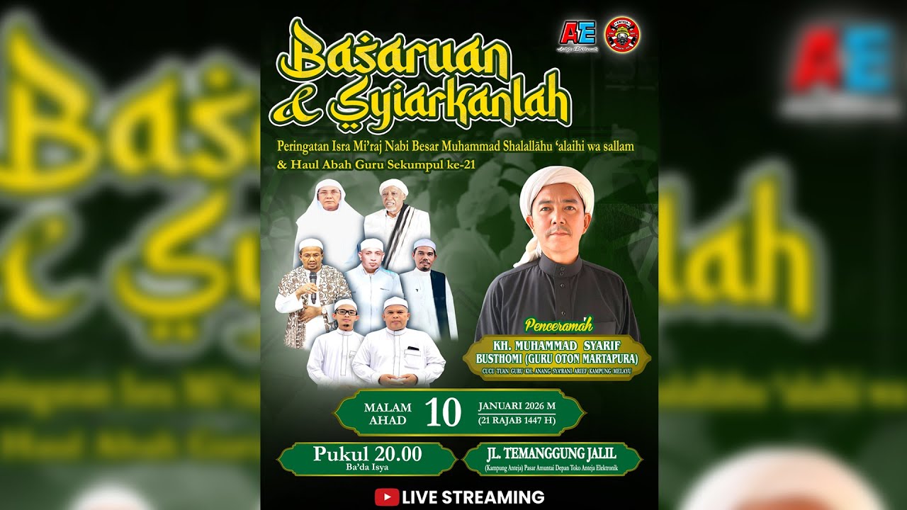 LIVE ISRA WAL MI'RAJ & HAUL ABAH GURU SEKUMPUL KE 21 |DEPAN TOKO ANTEJA ELEKTRONIK AMUNTAI