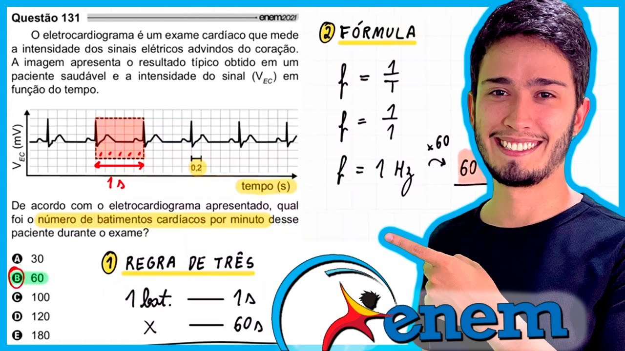 ENEM 2021 - O eletrocardiograma é um exame cardíaco que mede a intensidade dos sinais elétricos advi
