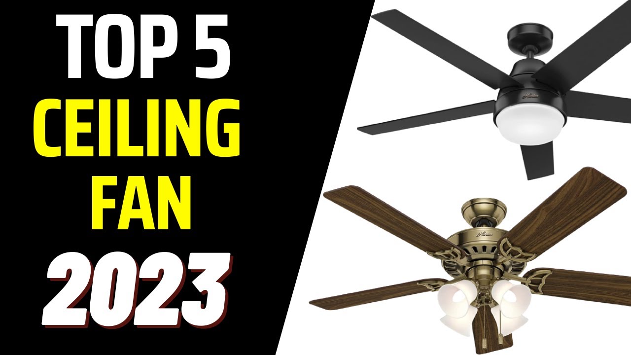 ✅Top 5 - Best  Ceiling Fan (2023)