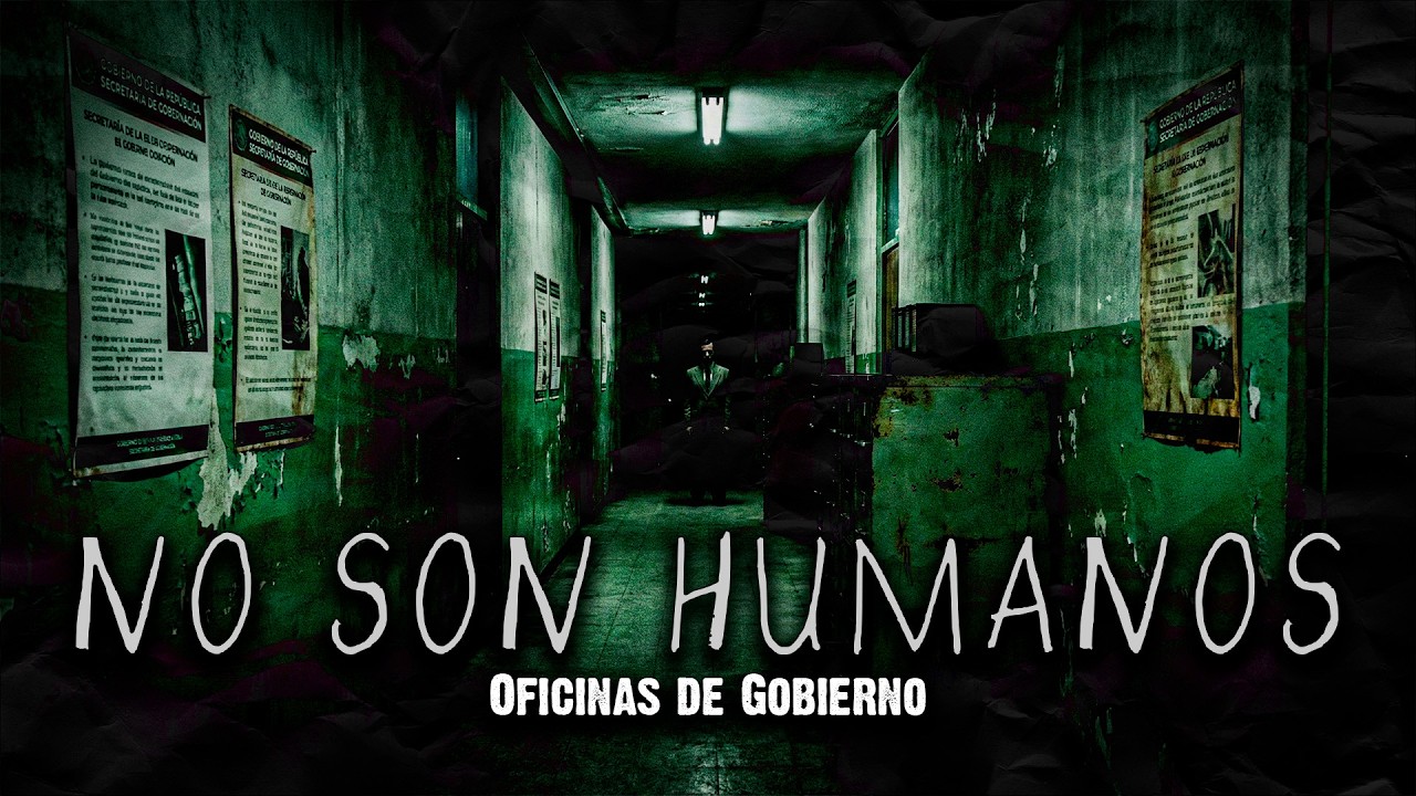 NO TE QUEDES TARDE: Relatos de TERROR Reales en OFICINAS DE GOBIERNO