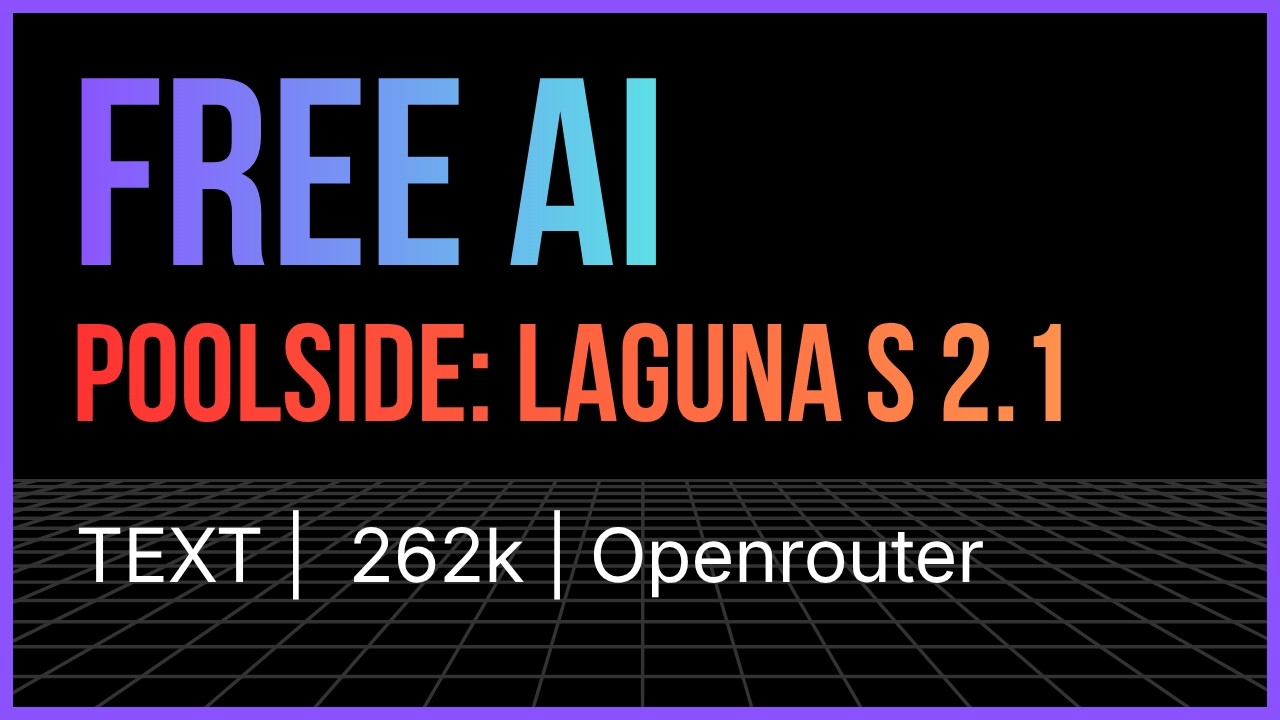 Poolside: Laguna S 2.1 &mdash; бесплатная ИИ-модель