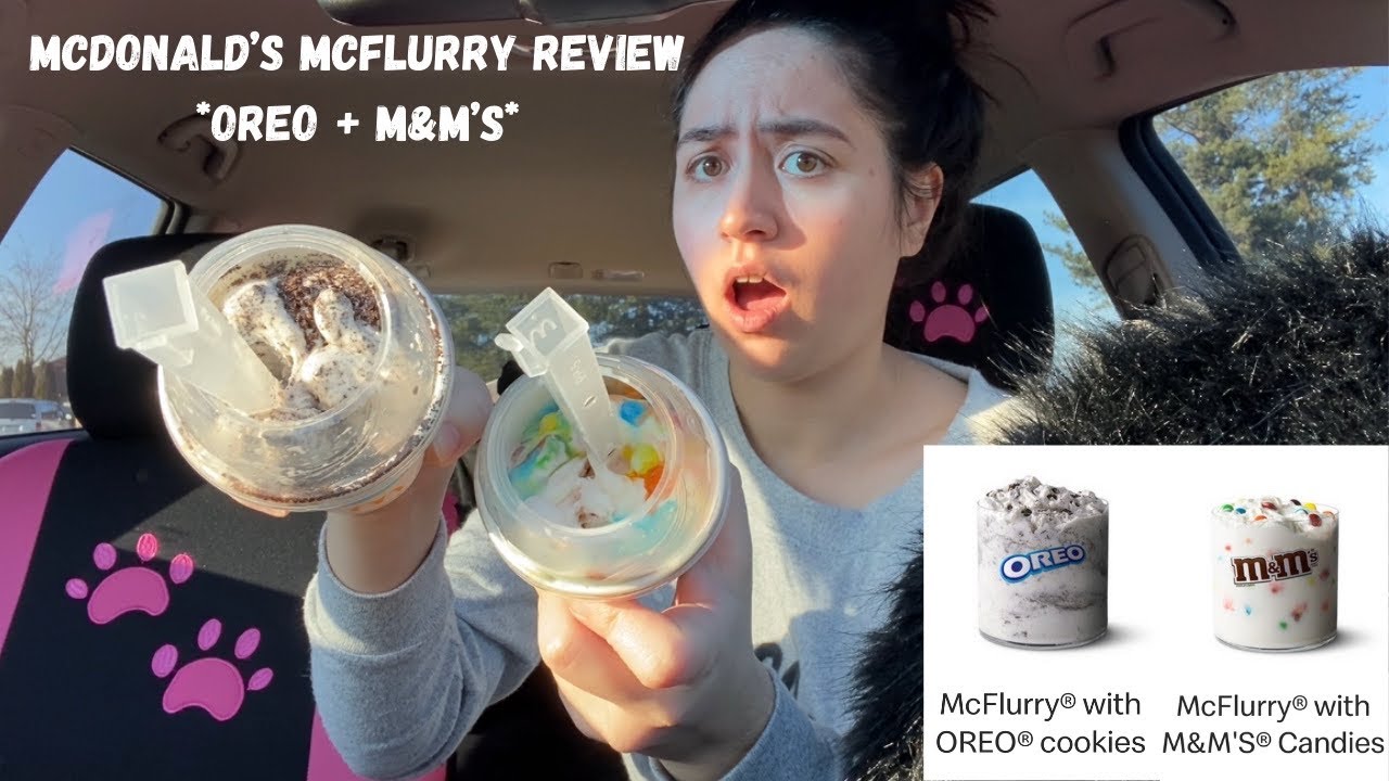 McDonald’s McFlurry Review *OREO + M&M’s*