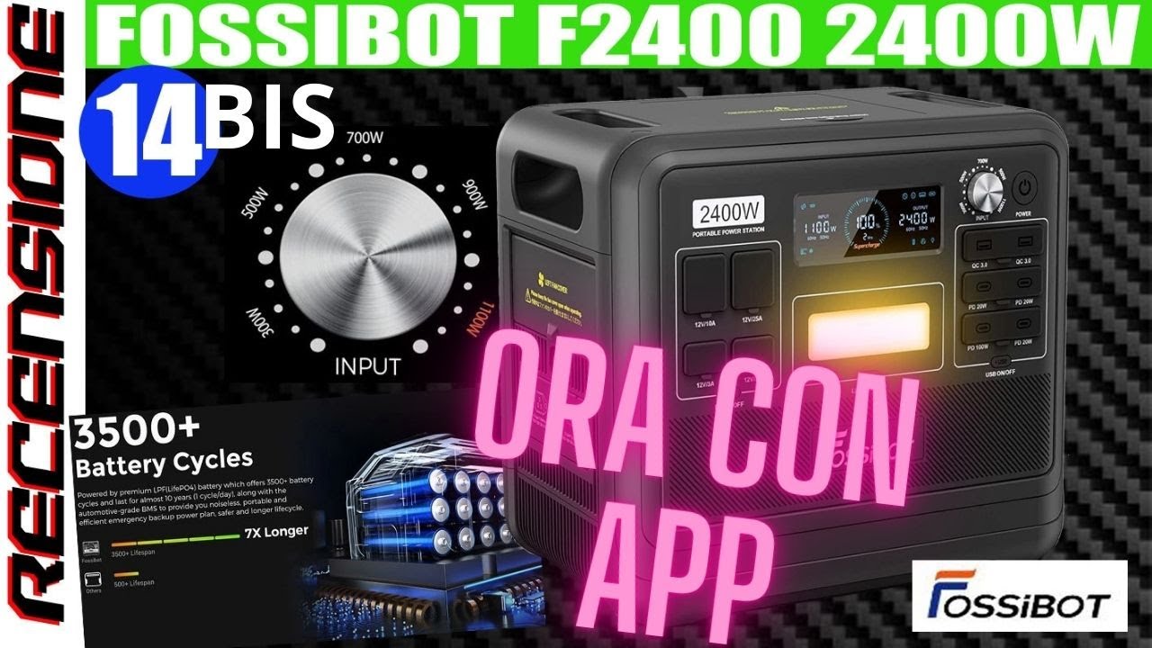 Ora anche con lo smartphone RECENSIONE Fossibot F2400 versione aggiornata Bluetooth WiFi