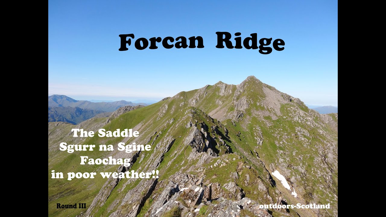 Forcan Ridge October 2025 (The Saddle, Sgurr na Sgine, Faochag, Poor Weather)